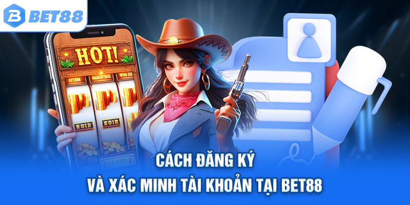 Các bước đăng ký tài khoản